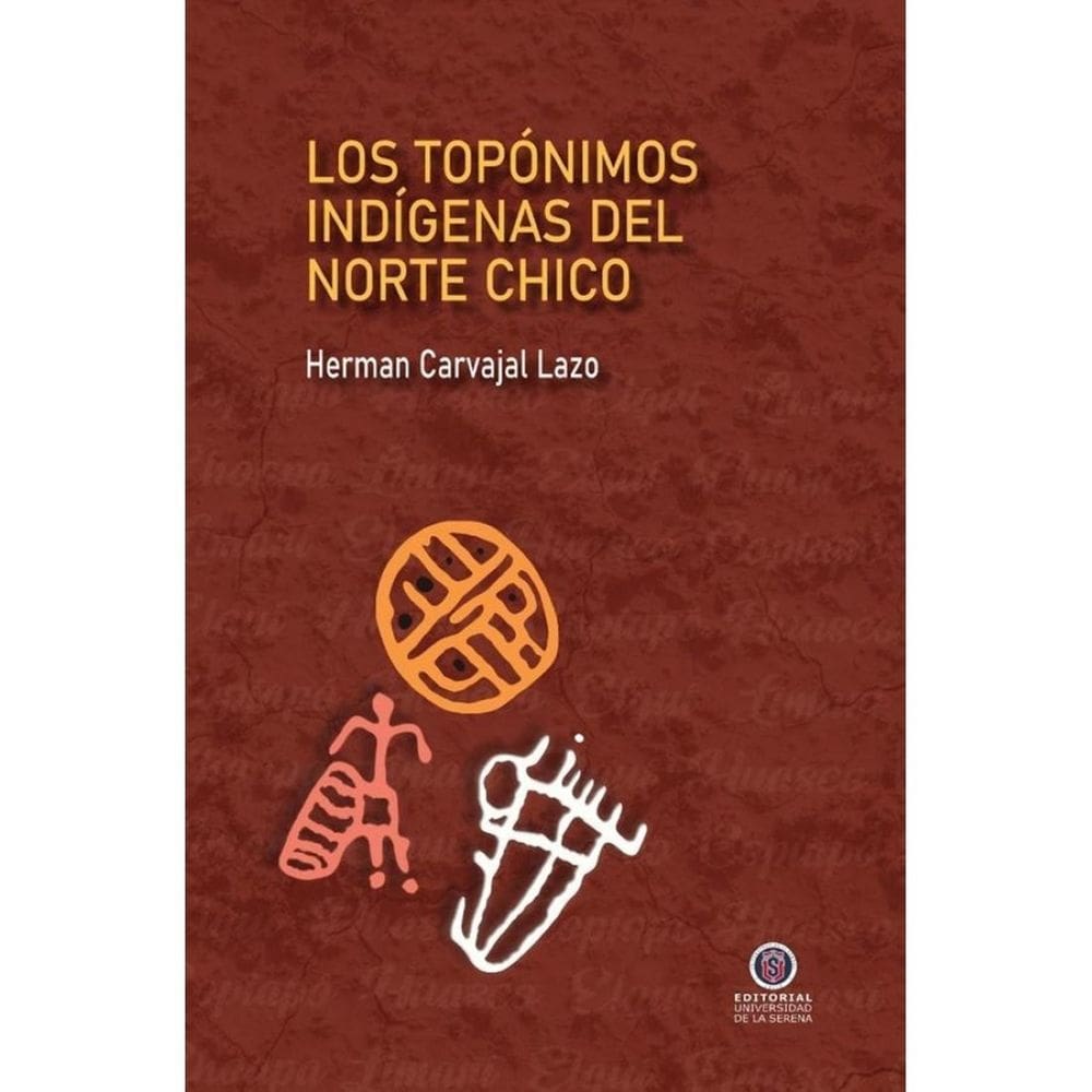 Los topónimos indígenas del Norte Chico - Espanhol
