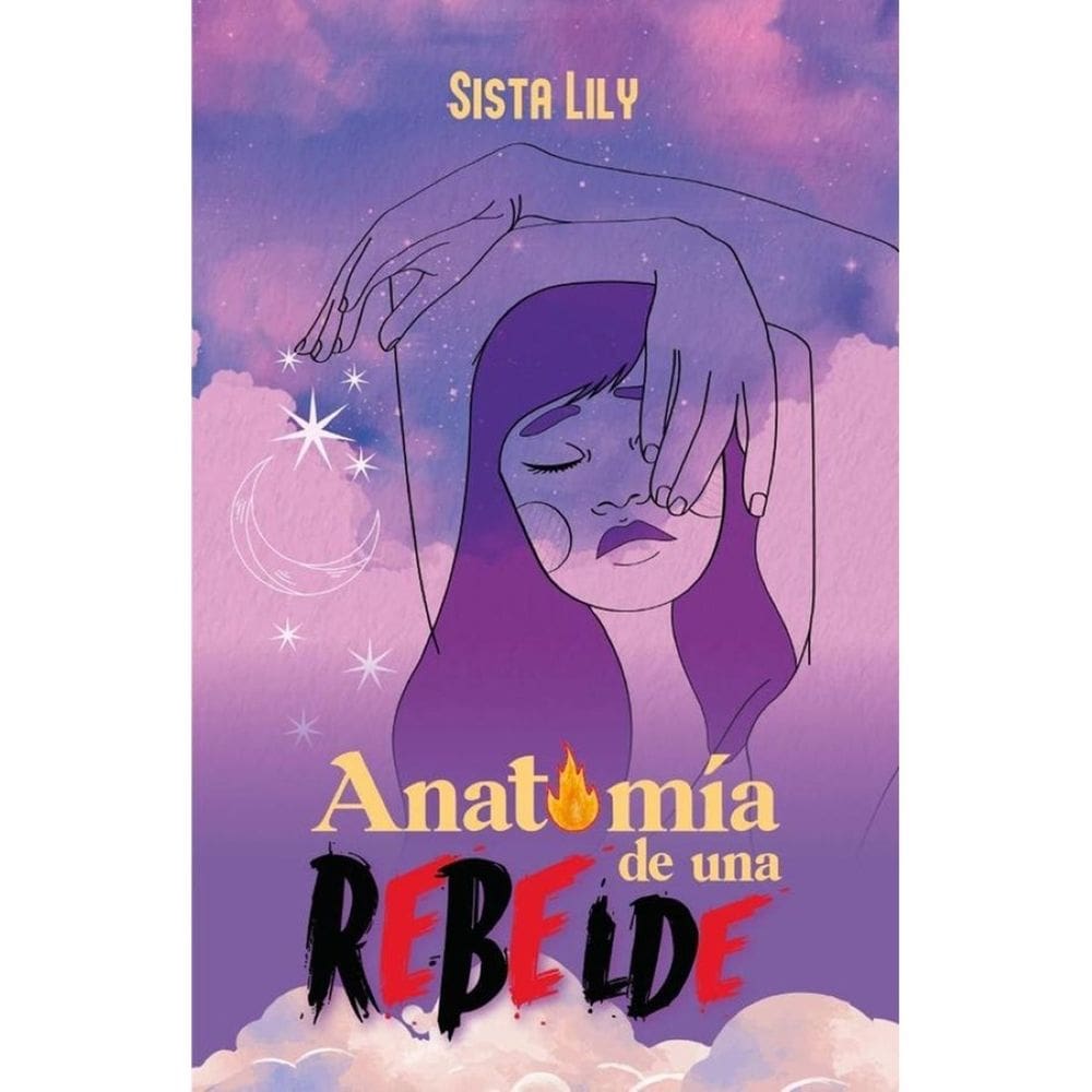 Anatomía de una rebelde  - Espanhol