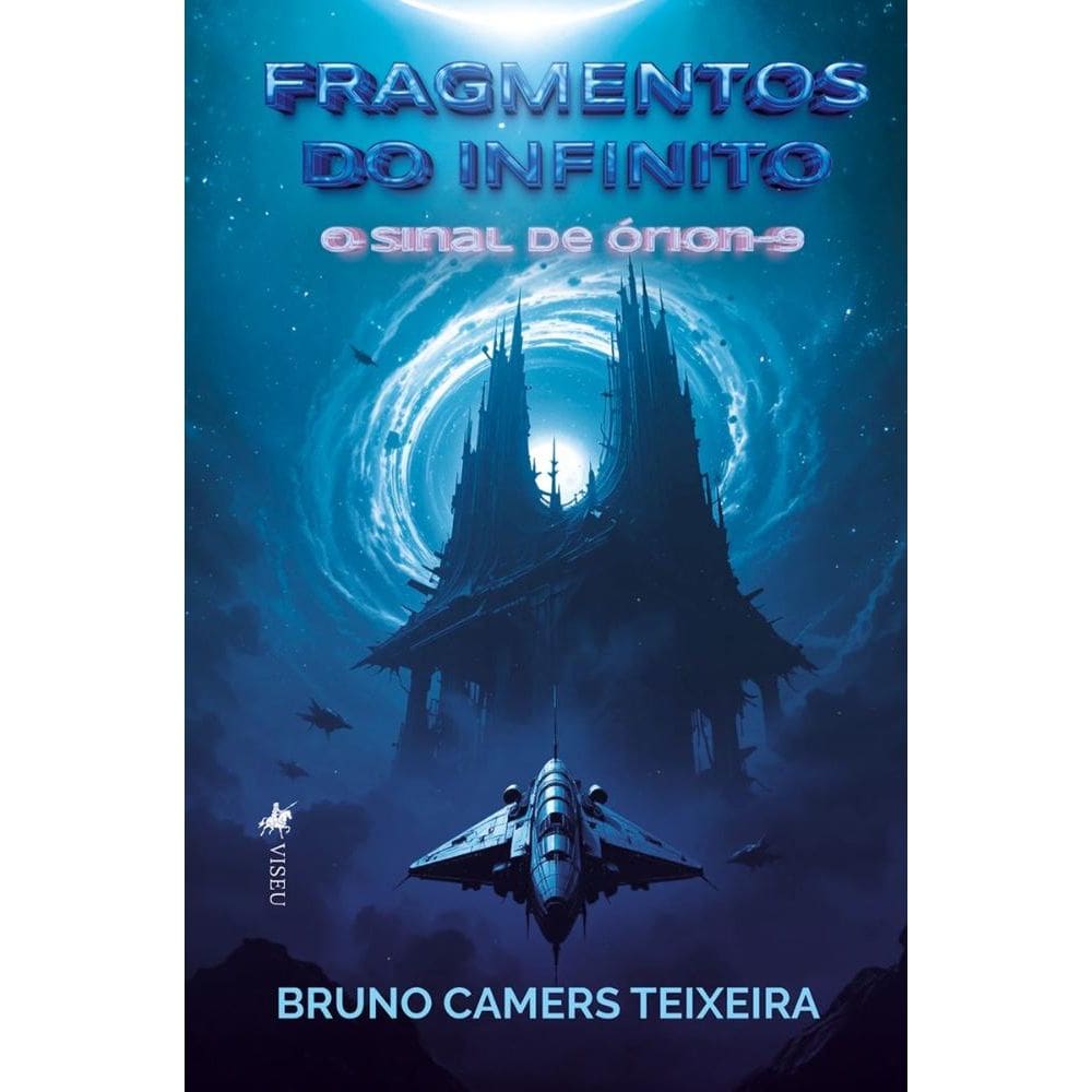 Fragmentos do Infinito: O Sinal de Órion-9