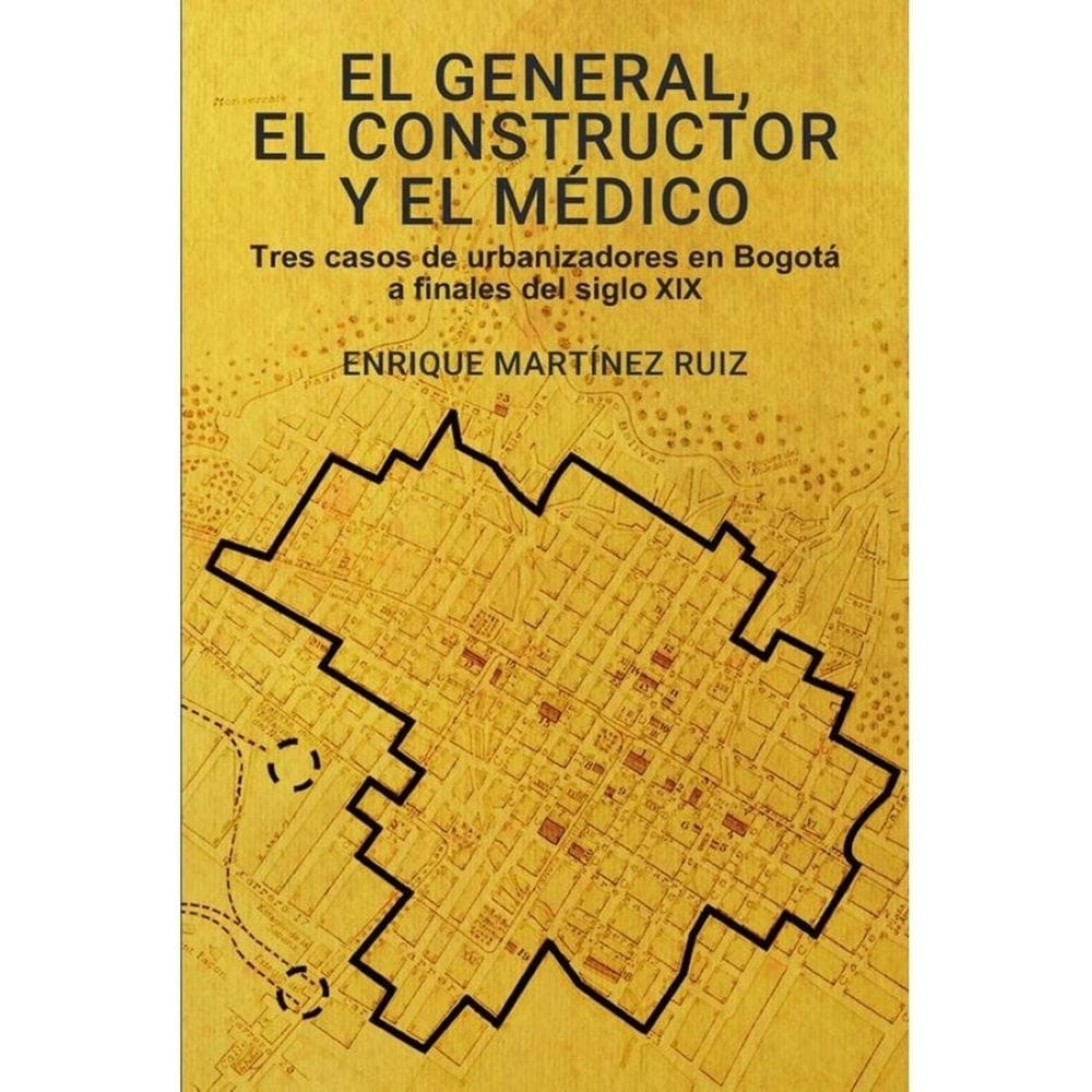 El general, el constructor y el médico - Espanhol