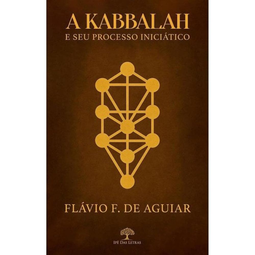 A Kabbalah E Seu Processo Iniciático