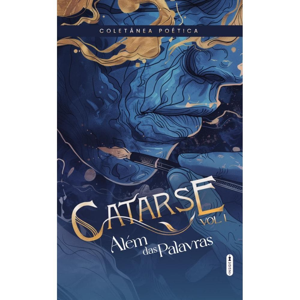 Catarse: além das palavras - Coletânea poética vol. 1