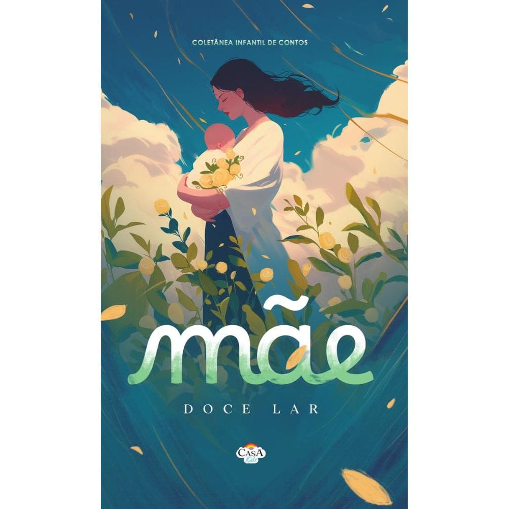 Coletânea infantil de contos - Mãe doce lar