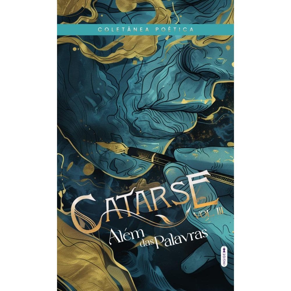 Catarse: além das palavras - Coletânea poética vol. 3