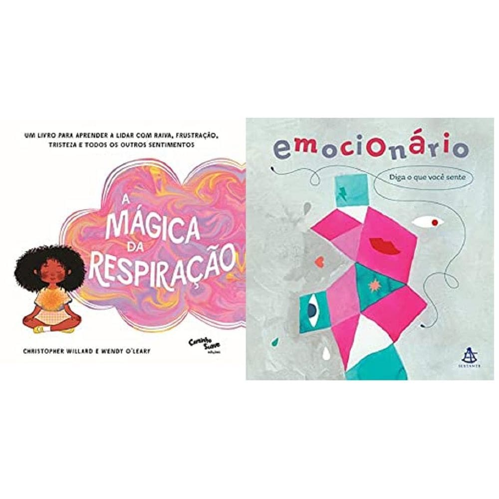 Kit 2 Livros A Mágica Da Respiração + Emocionário: Diga O