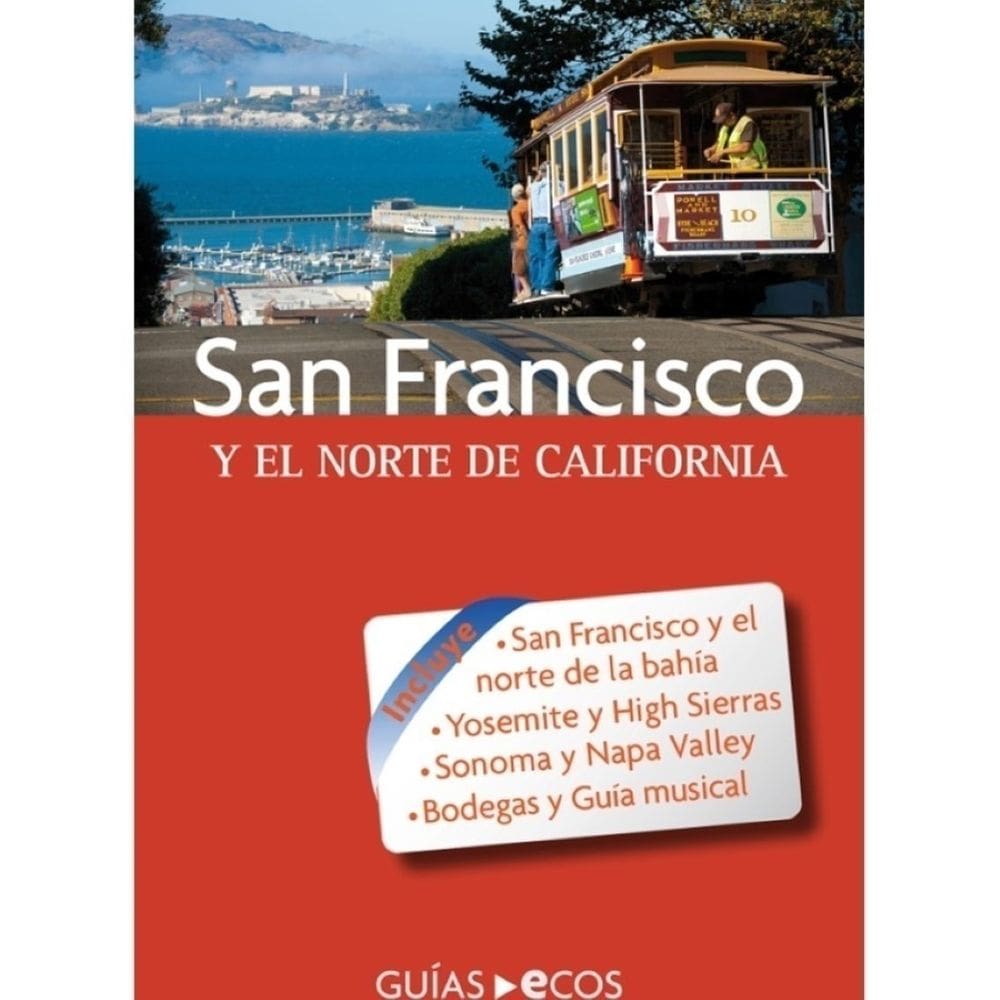 San Francisco y el norte de California - Espanhol