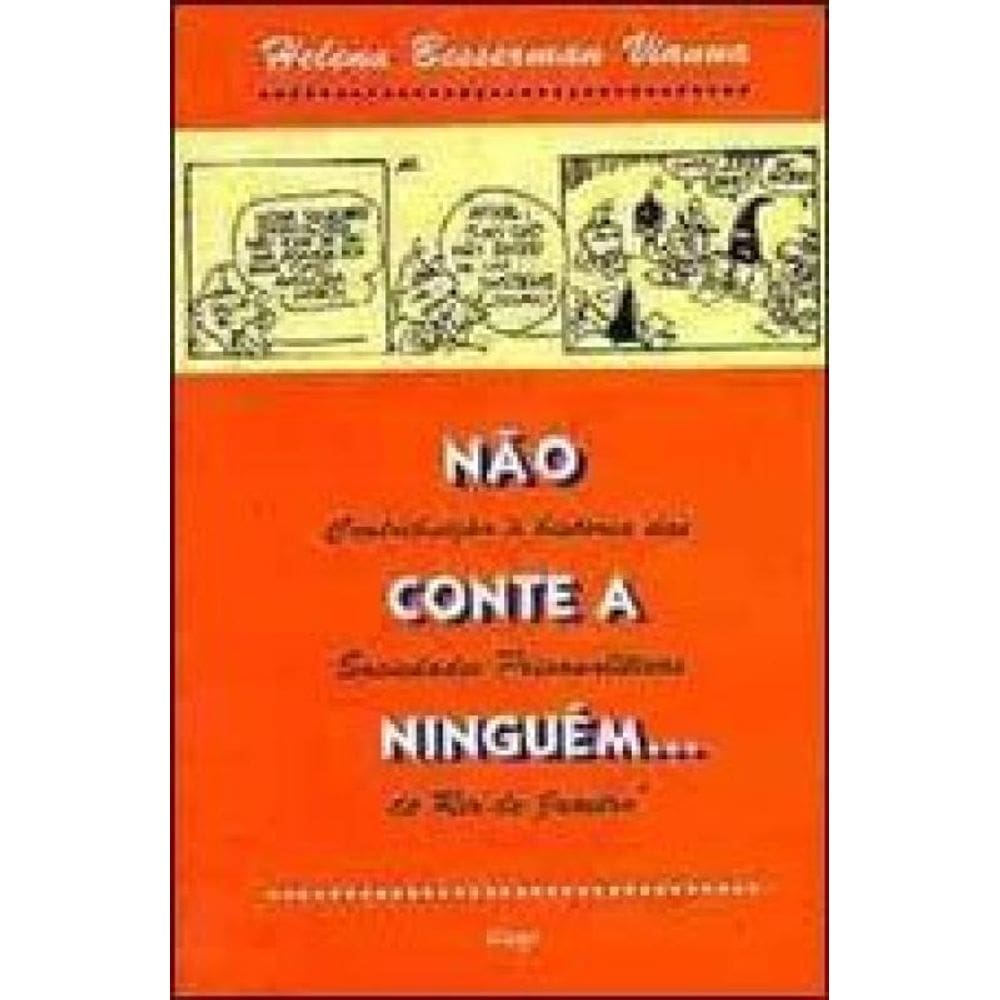 Não Conte A Ninguém...