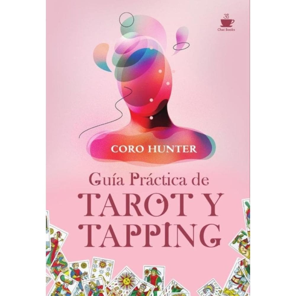 Guía Práctica de Tarot y Tapping - Espanhol