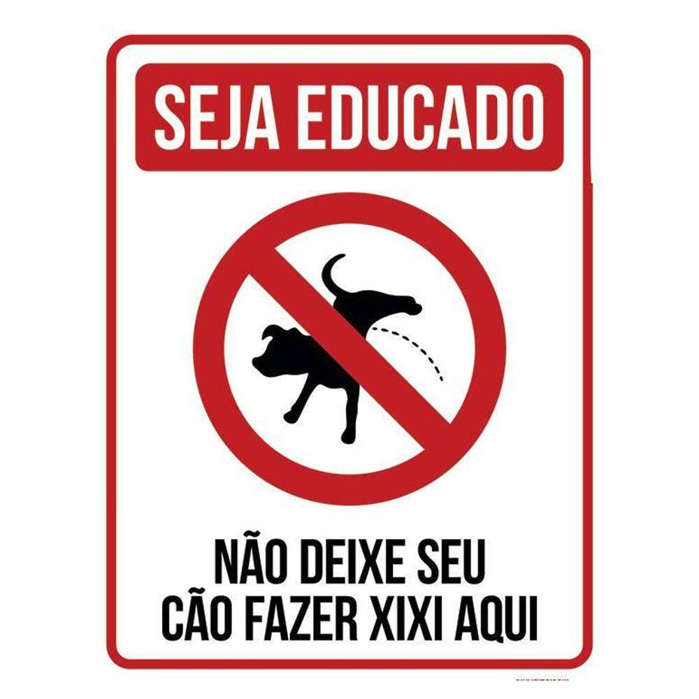 Placa Seja Educado Não Deixe Seu Cão Fazer Xixi Aqui V 27X35