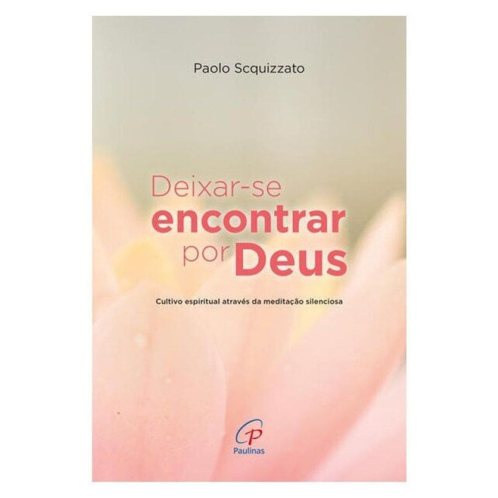 Deixar-Se Encontrar Por Deus