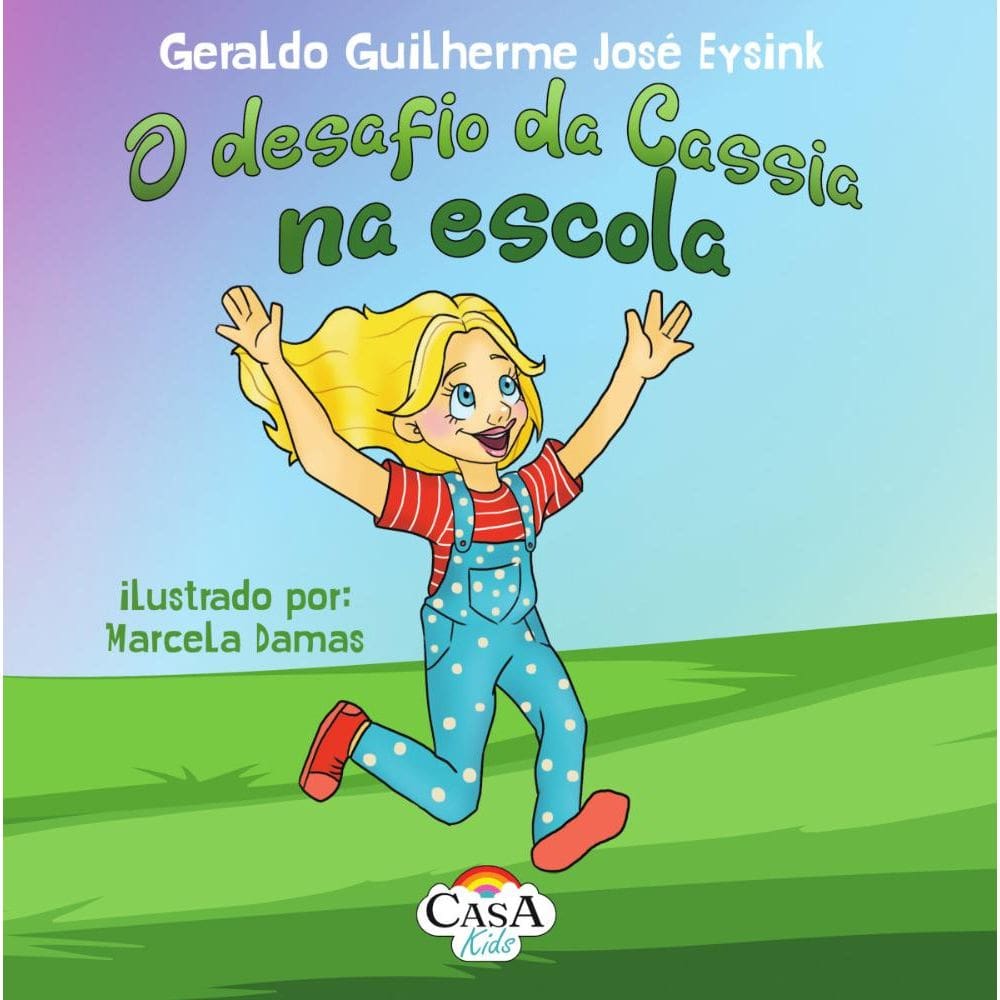 O desafio da Cassia na escola