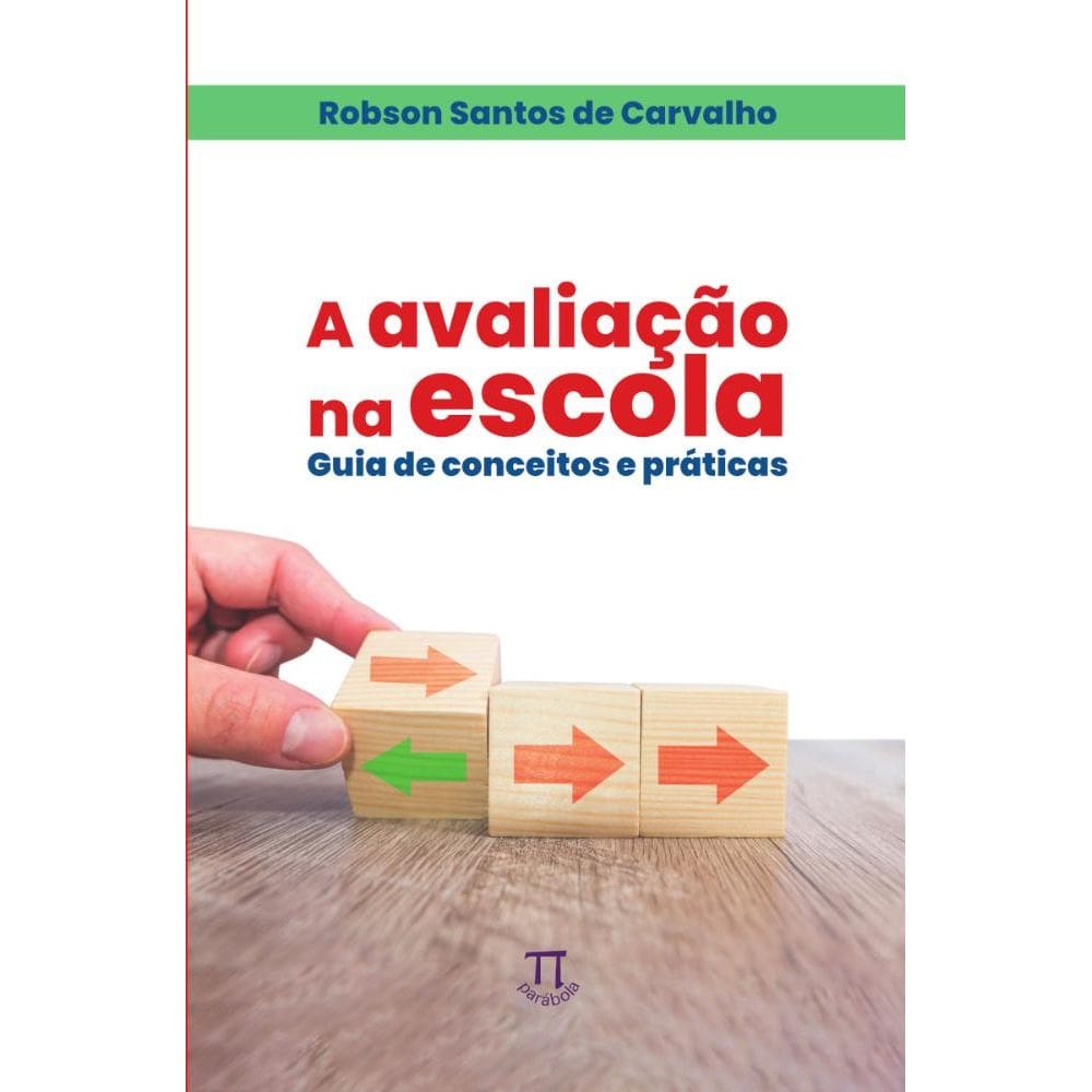 A avaliação na escola