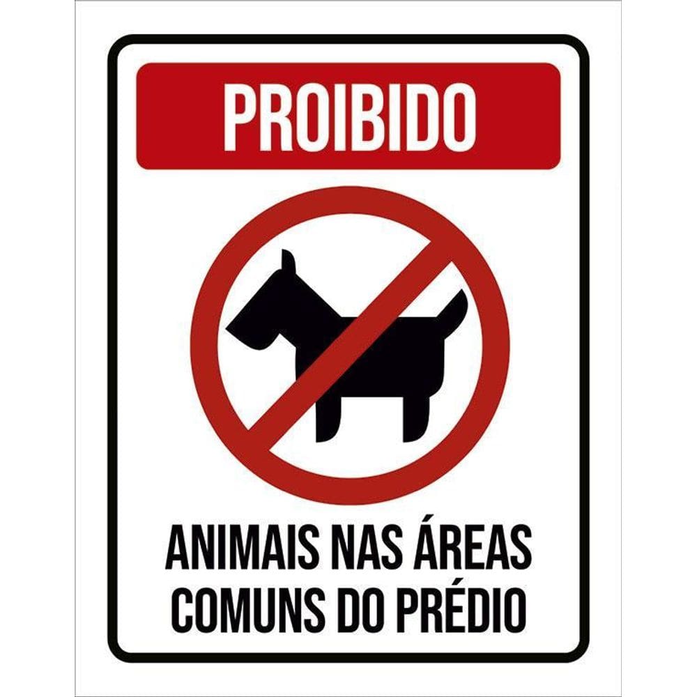 Placa Proibido Animais Nas Áreas Comuns Do Prédio 36X46