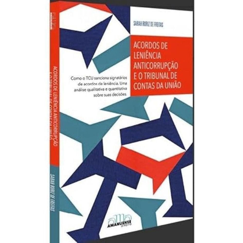 Acordos De Leniência Anticorrupção e o Tcu
