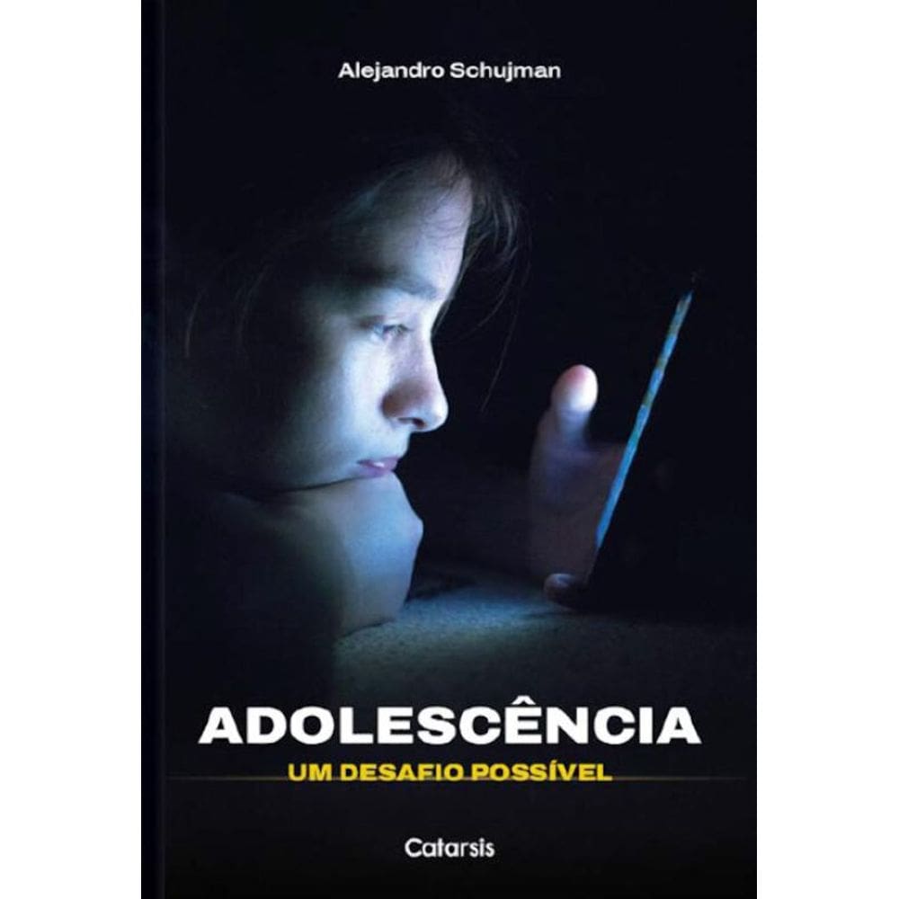 Adolescência: Um Desafio Possível