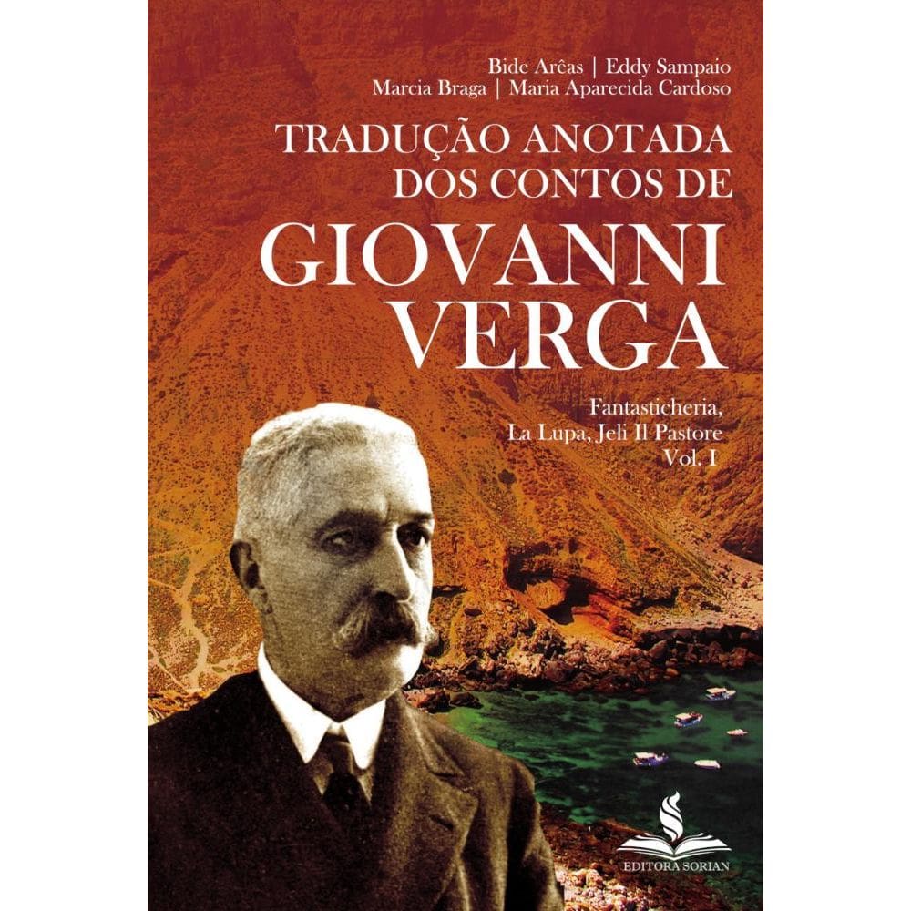 Tradução anotada dos contos de Giovanni Verga:Fantasticheria, La Lupa, Jeli Il Pastore
