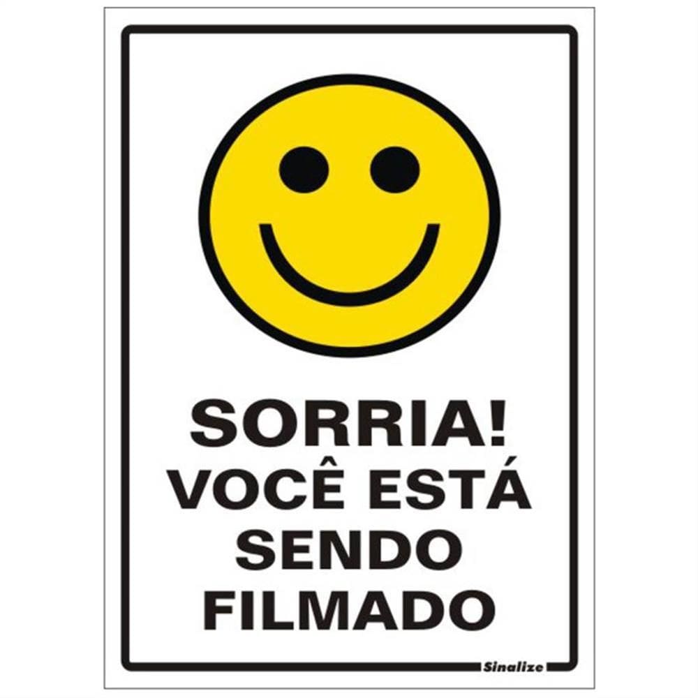 Placa de Poliestireno Auto-Adesiva 20x30cm Sorria Você Esta Sendo Filmado - 250 AJ - SINALIZE