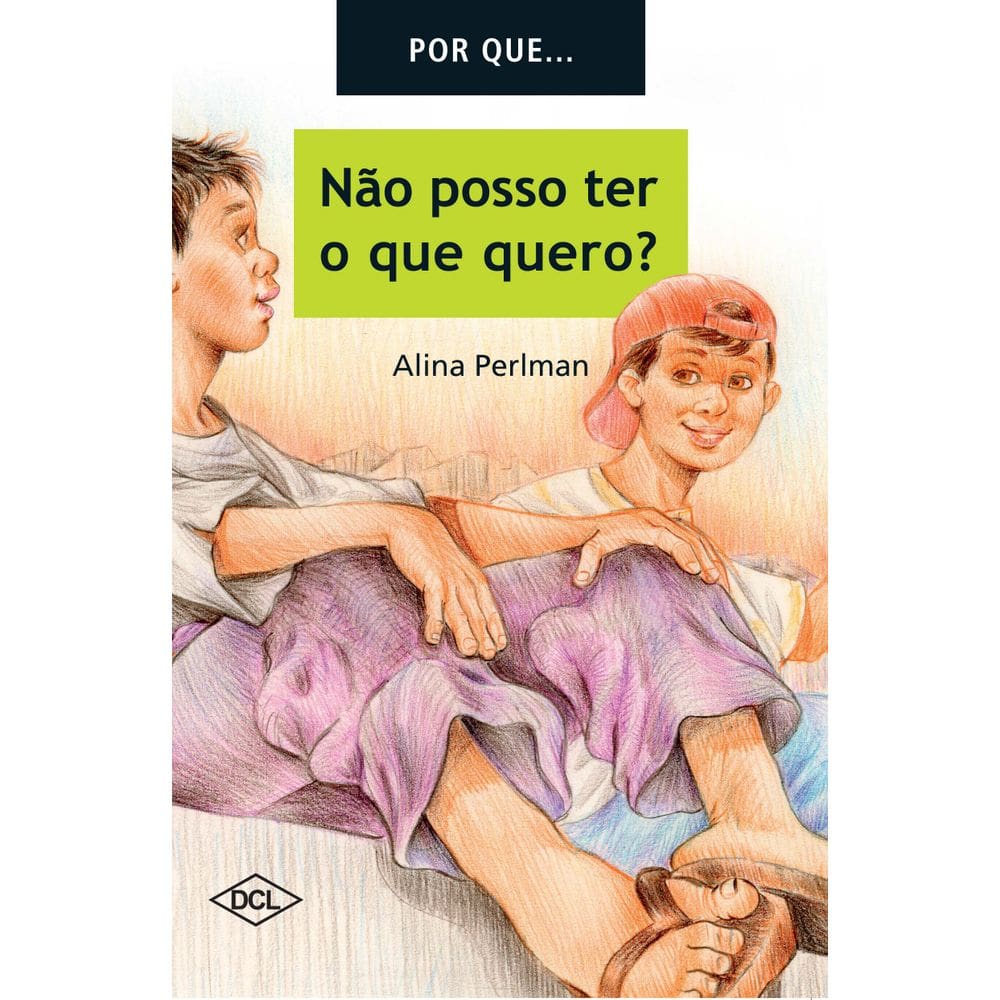 Por Que... Não Posso Ter o Que Quero?