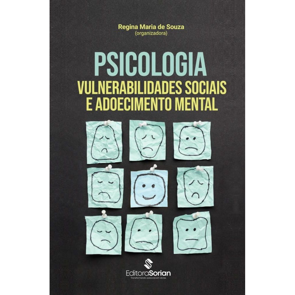 Psicologia, vulnerabilidades sociais e adoecimento mental