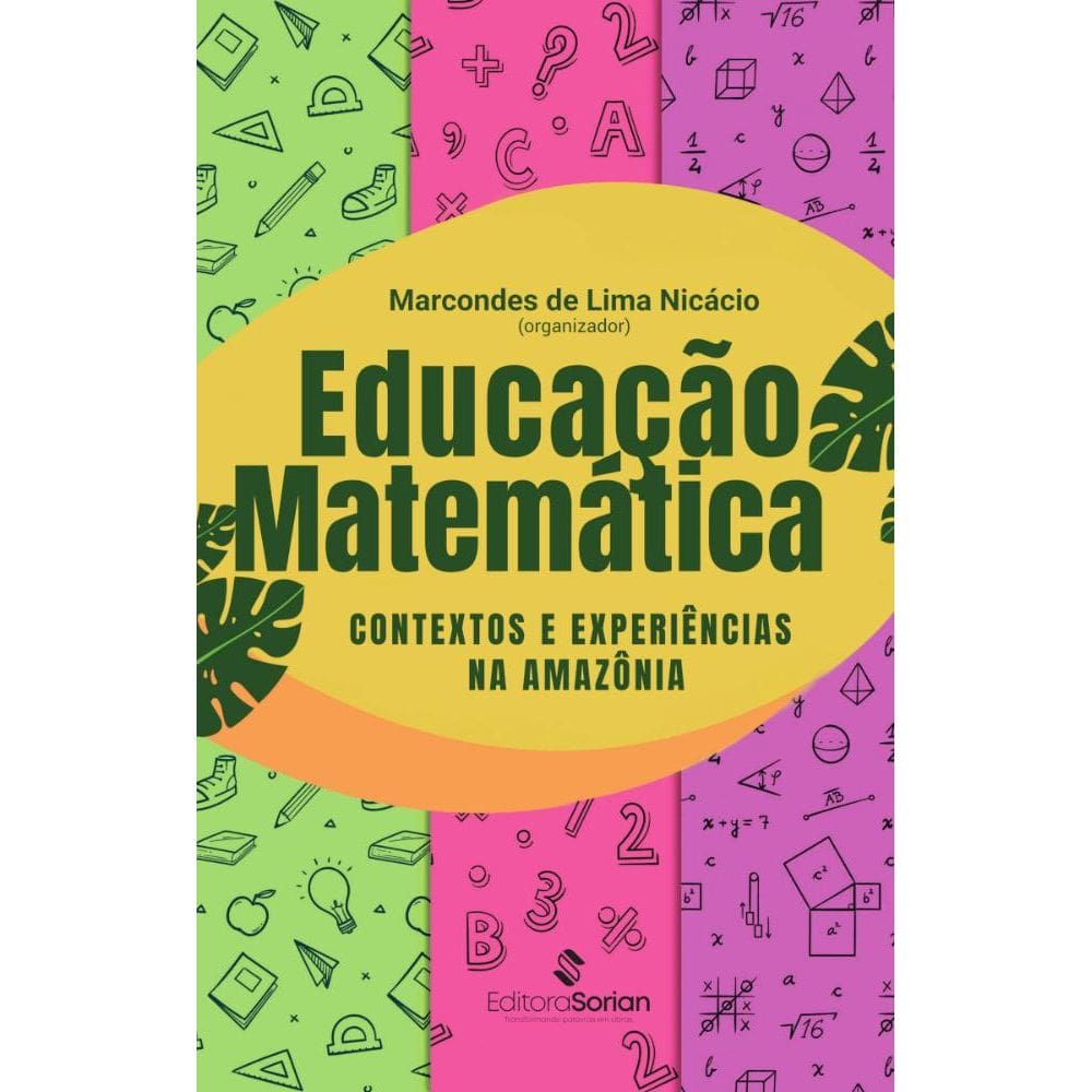 Educação matemática:contextos e experiências na Amazônia