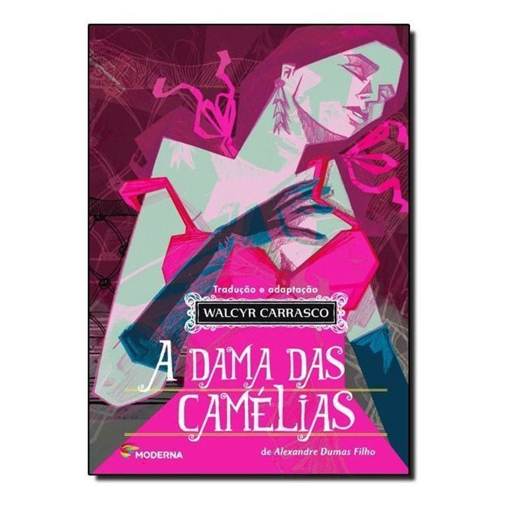 Dama Das Camelias, a - (Moderna)