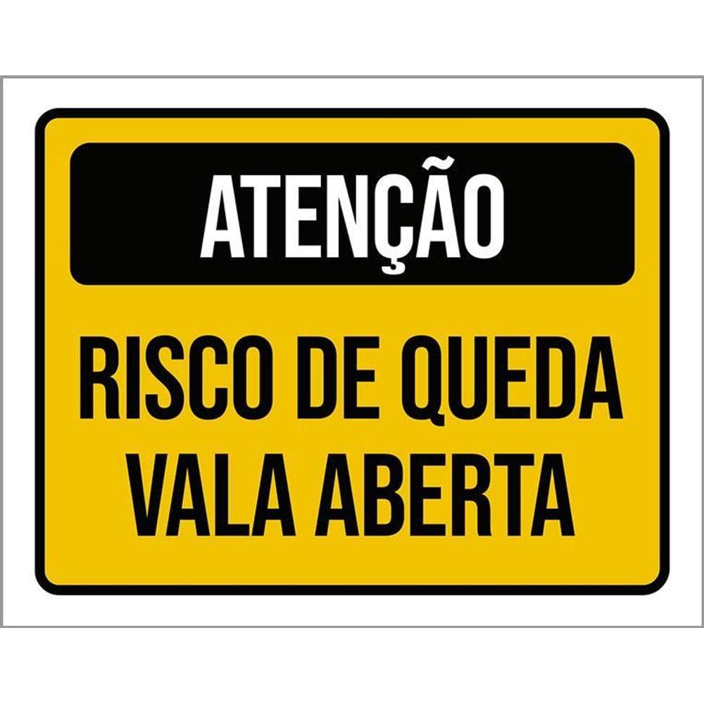 Kit 3 Placas Atenção Risco Queda Vala Aberta