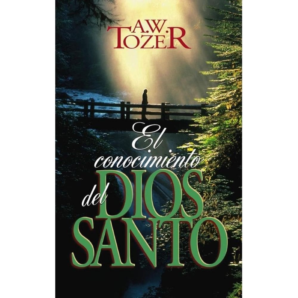 El conocimiento del Dios santo - Espanhol