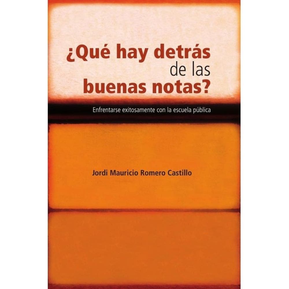 ¿Qué hay detrás de las buenas notas? - Espanhol