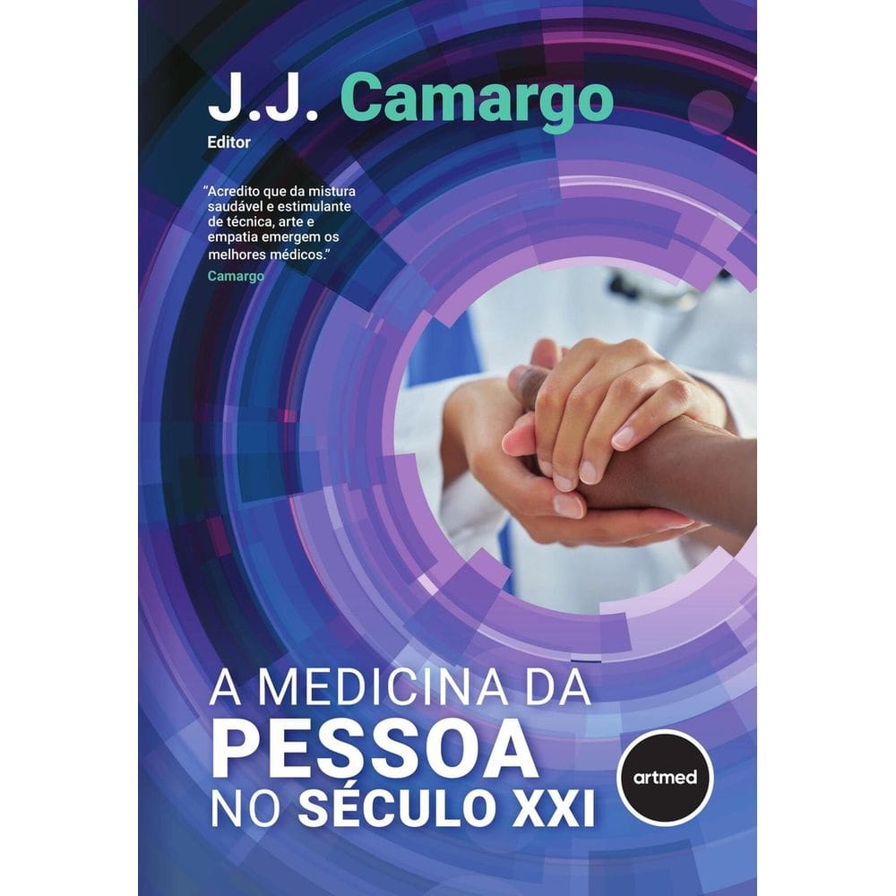 A Medicina da Pessoa no Século XXI