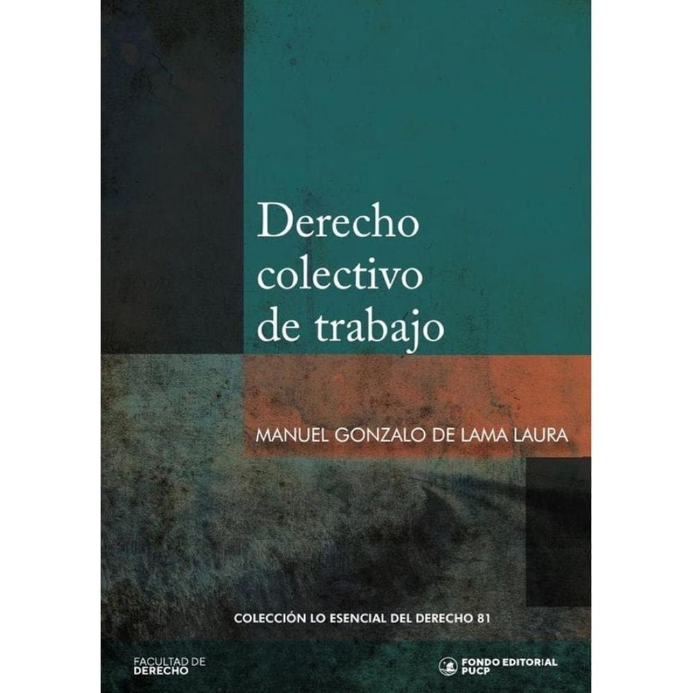 Derecho colectivo de trabajo  - Espanhol
