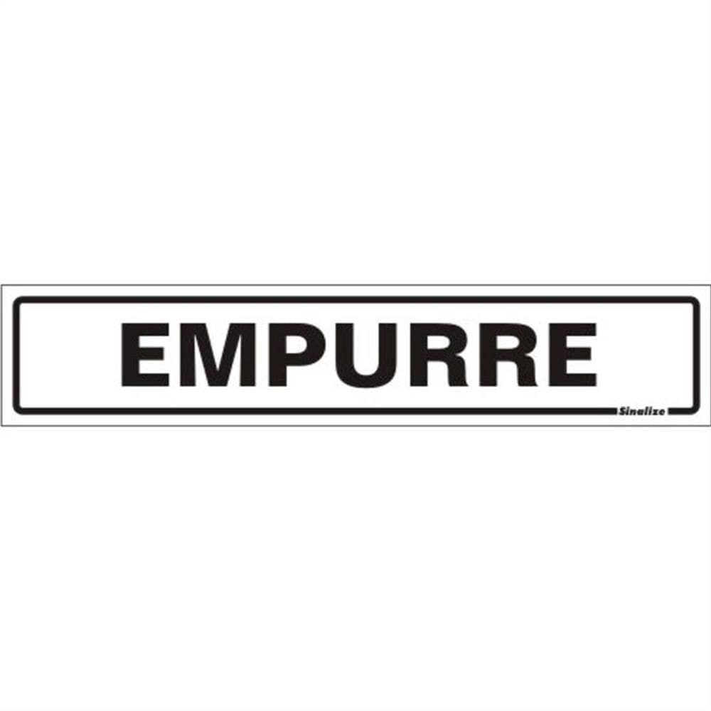 Placa de Poliestireno Auto-Adesiva 5x25cm Empurre - 200 BK - SINALIZE