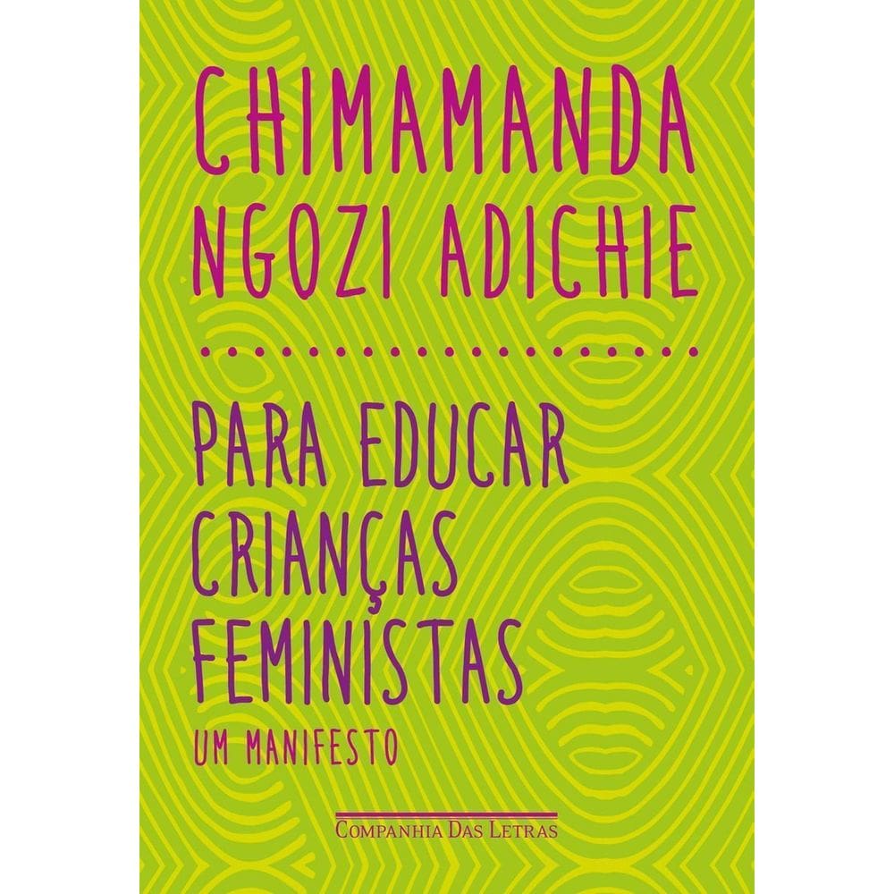 Para Educar Crianças Feministas