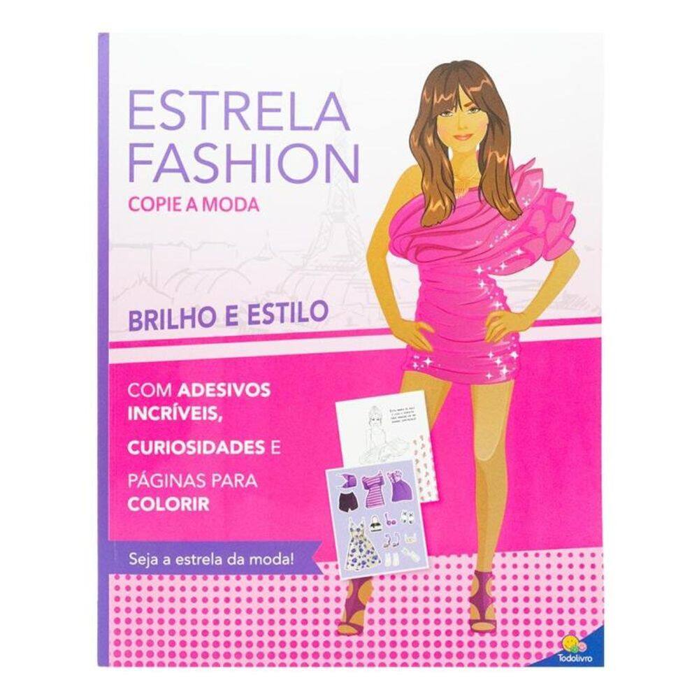 Estrela Fashion - Copie a Moda: Brilho e Estilo