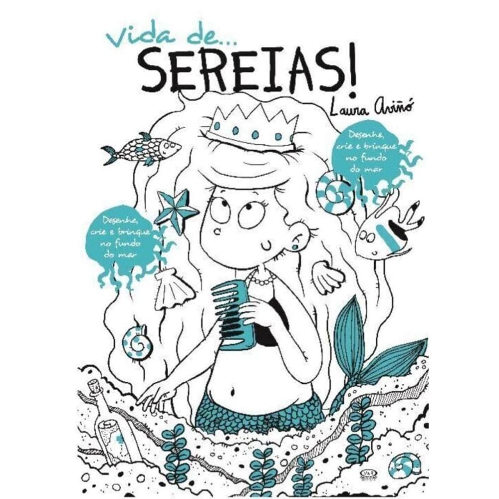 Vida De... Sereias!