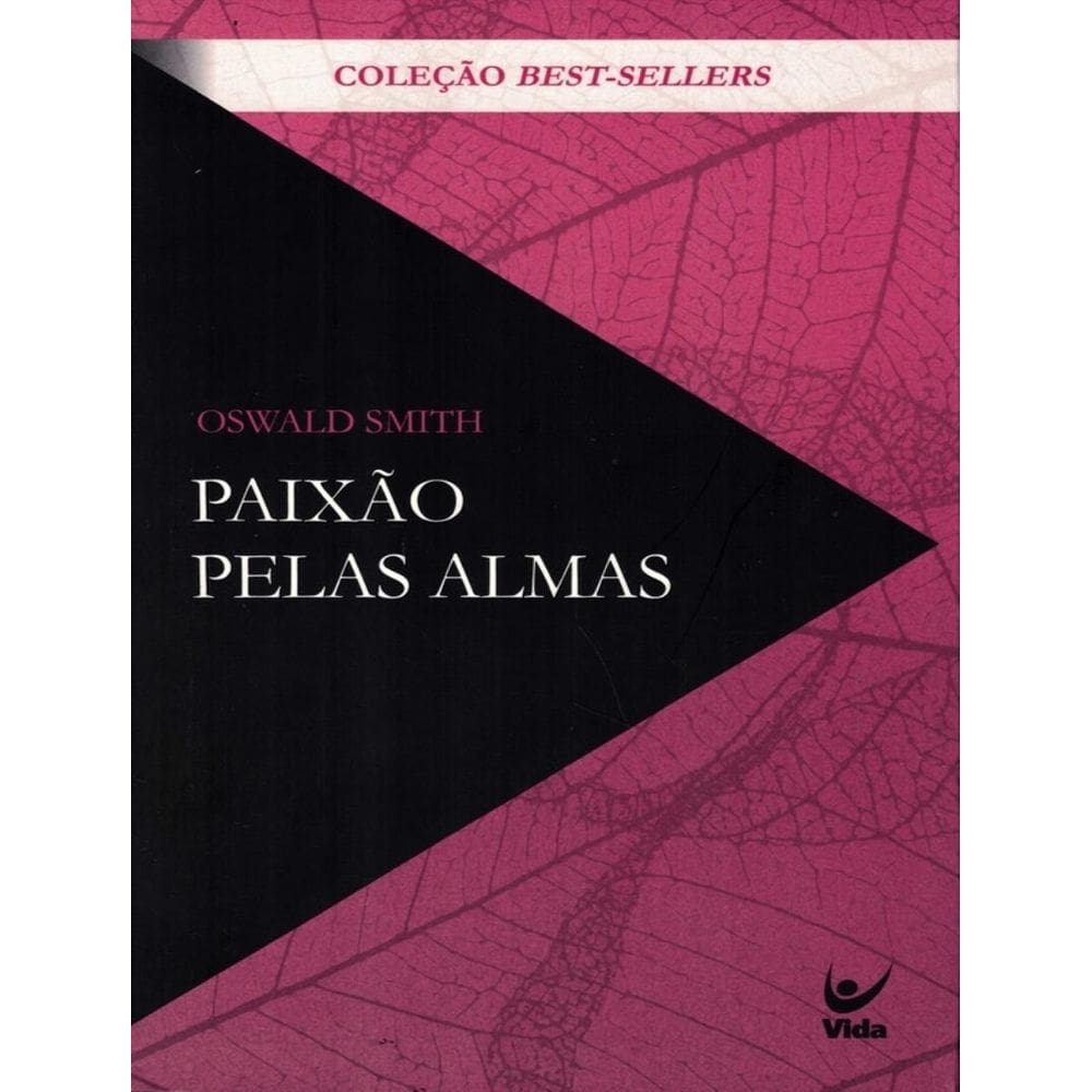 Paixao Pelas Almas  - Classicos Evangelicos- 3ª Ed