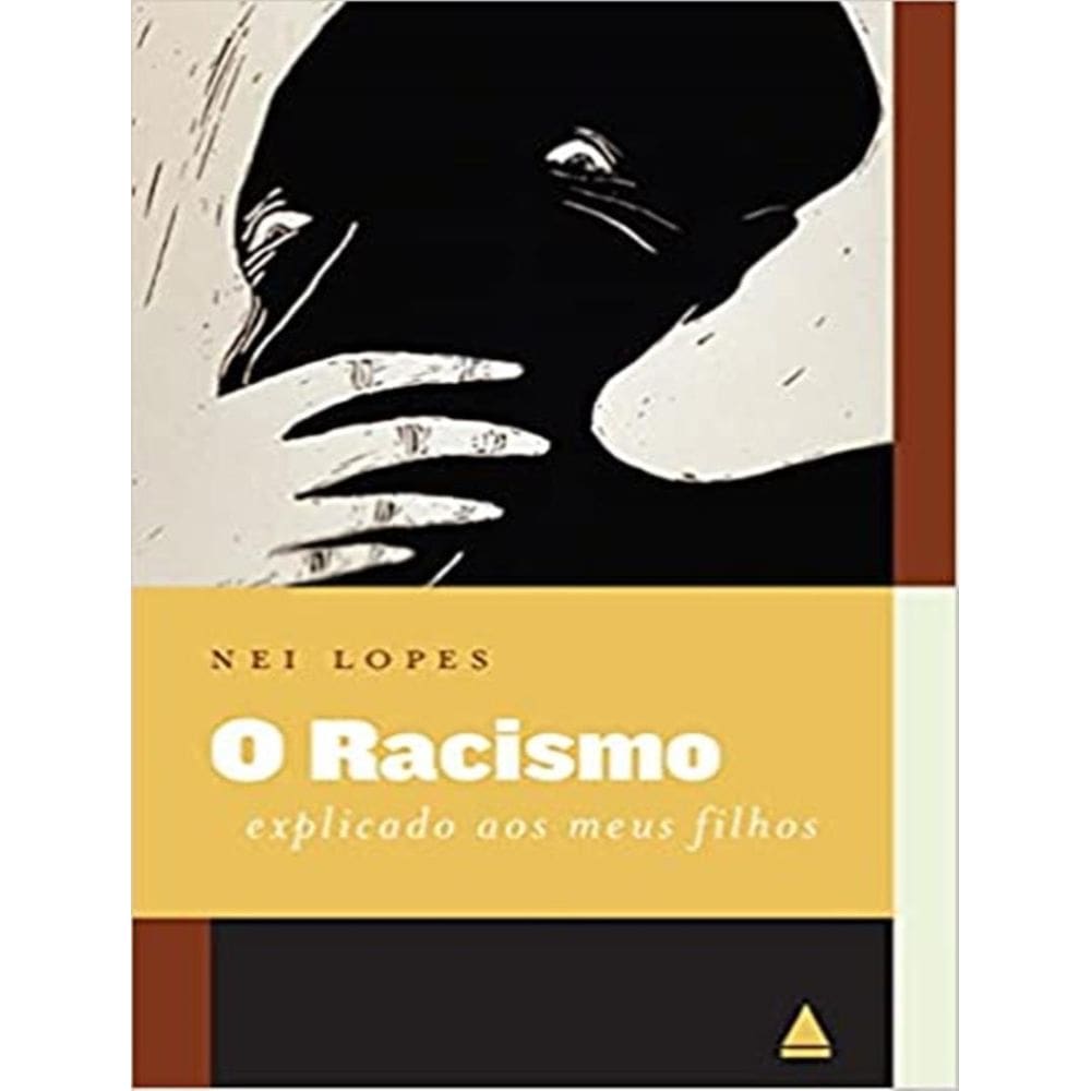 preconceito racial Explicado Aos Meus Filhos - 2ª Ed