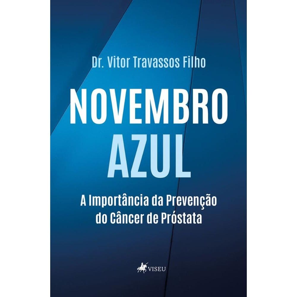 Novembro Azul: A importância da prevenção do câncer de próstata