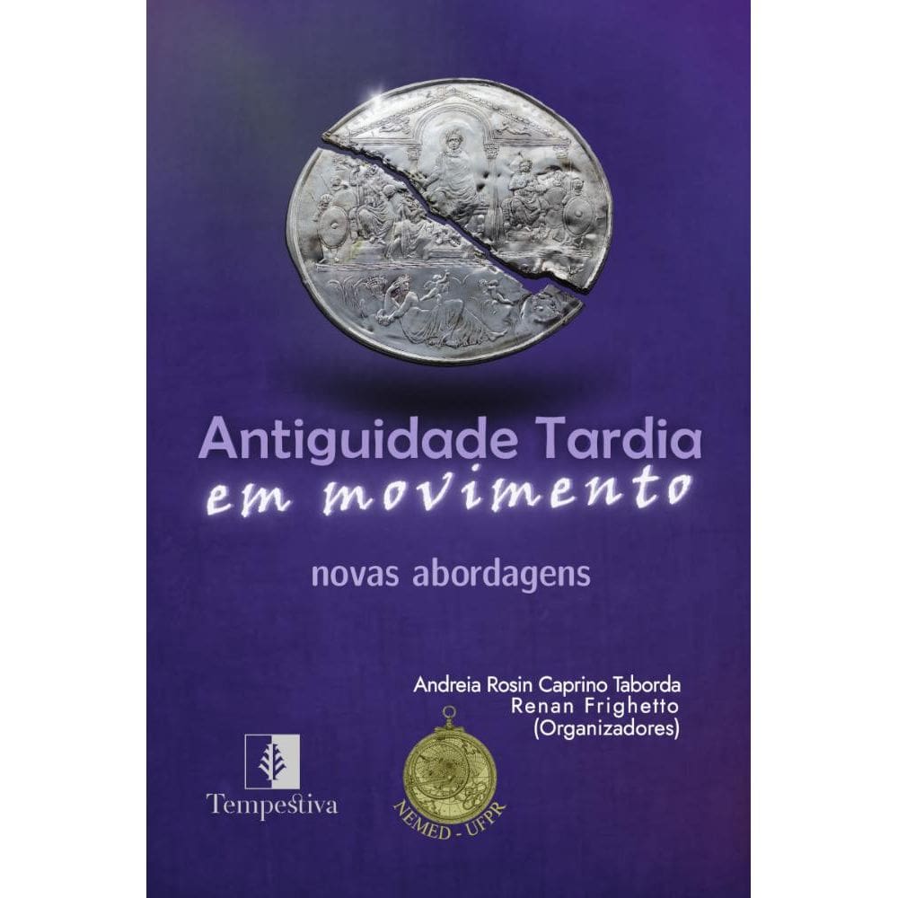 Antiguidade Tardia em movimento: Novas abordagens e definições