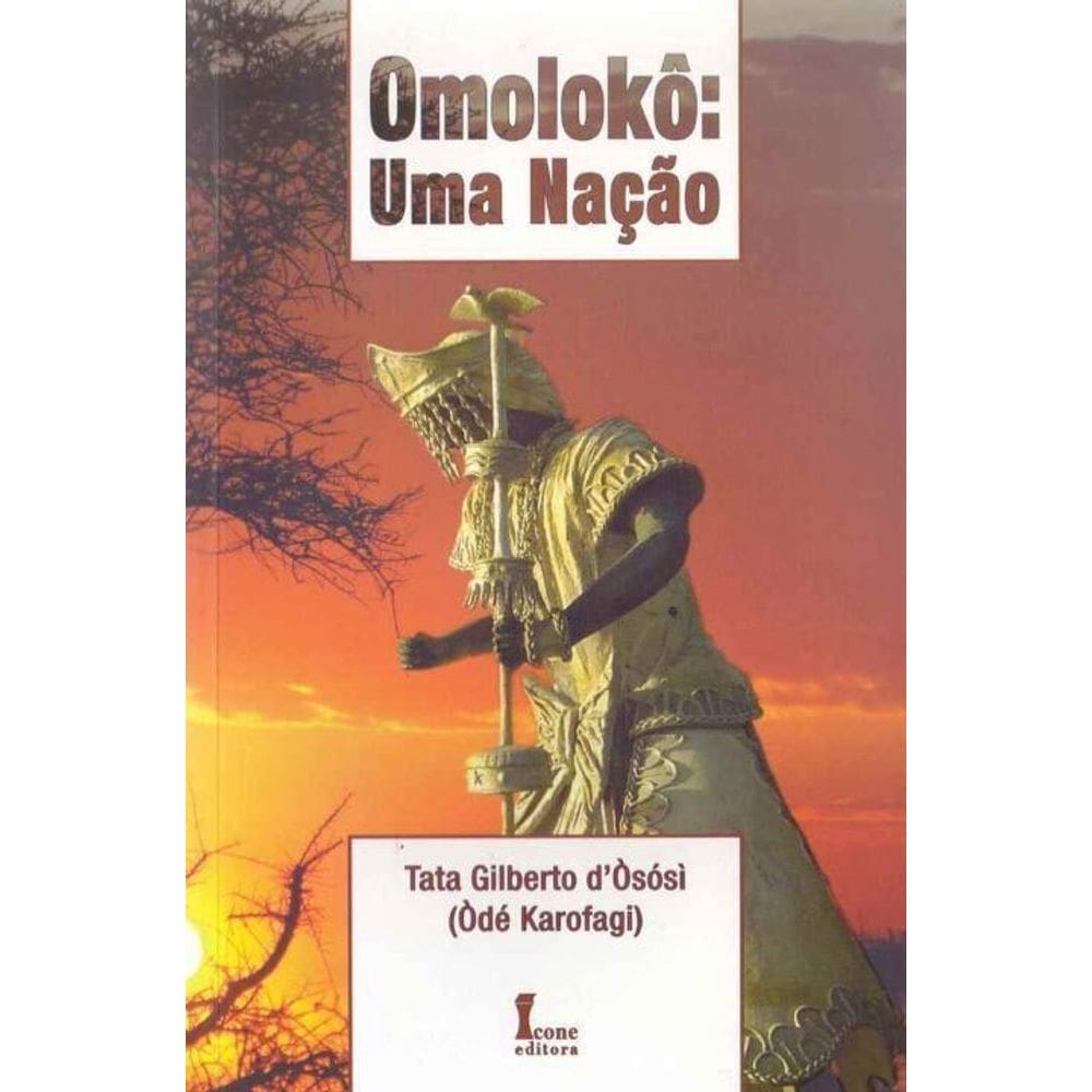 Omolokô - Uma Nação