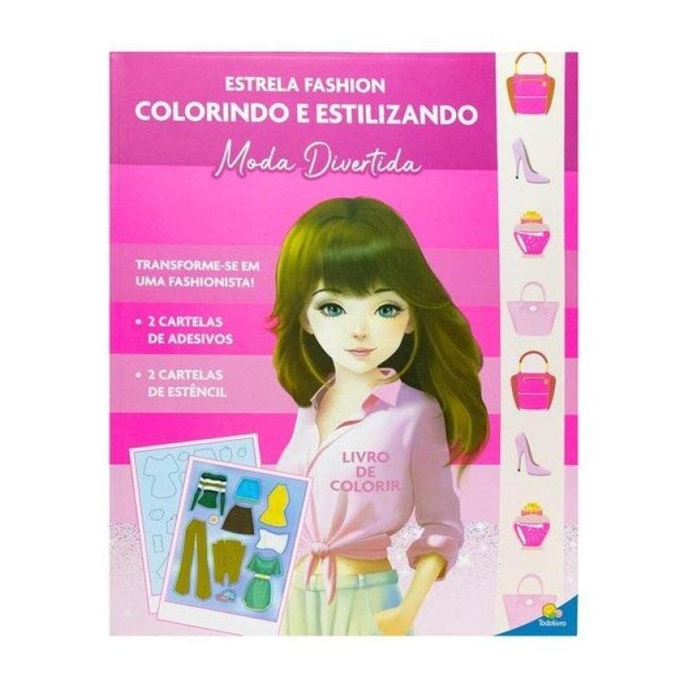 Estrela Fashion - Colorindo E Estilizando: Moda Divertida
