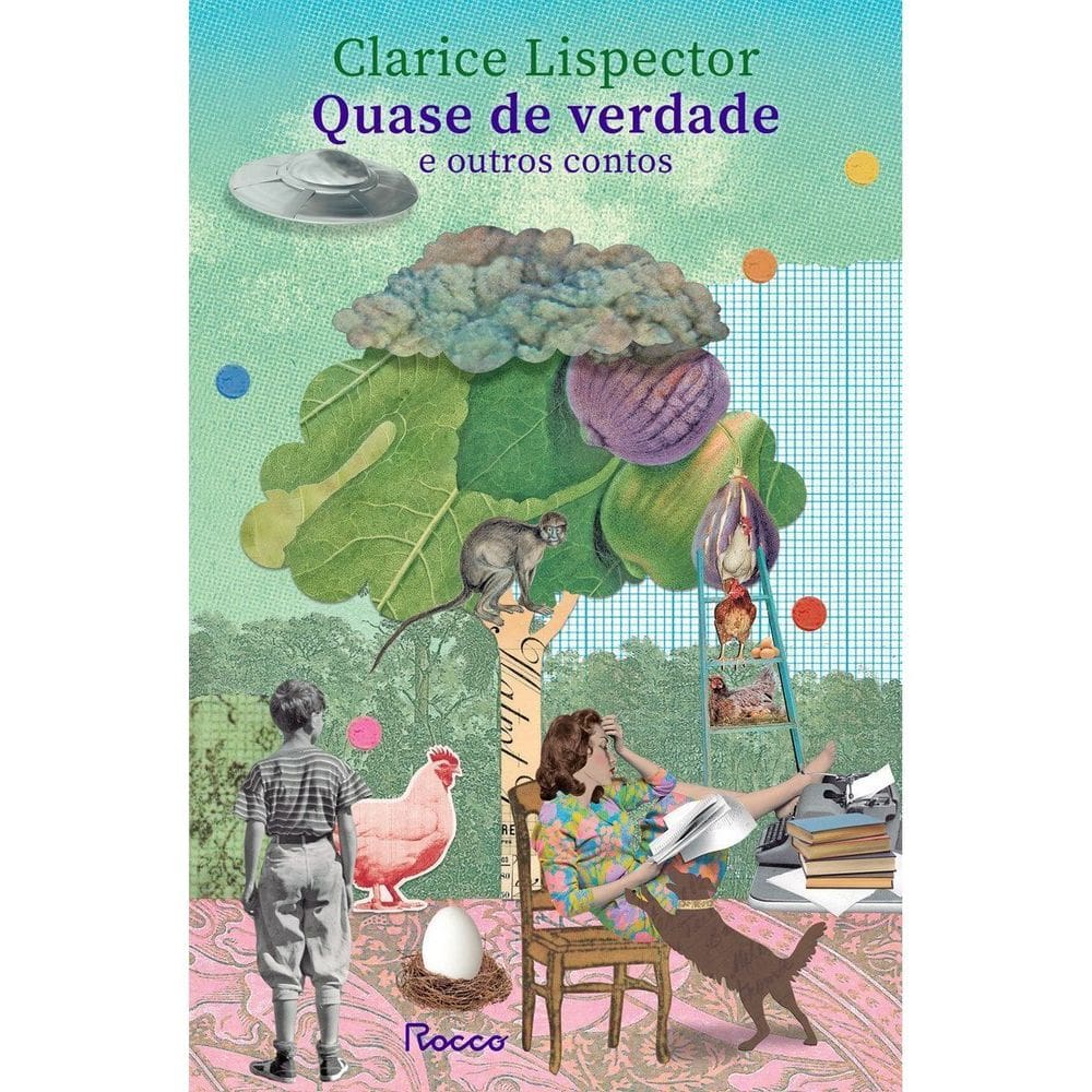 Quase De Verdade e Outros Contos