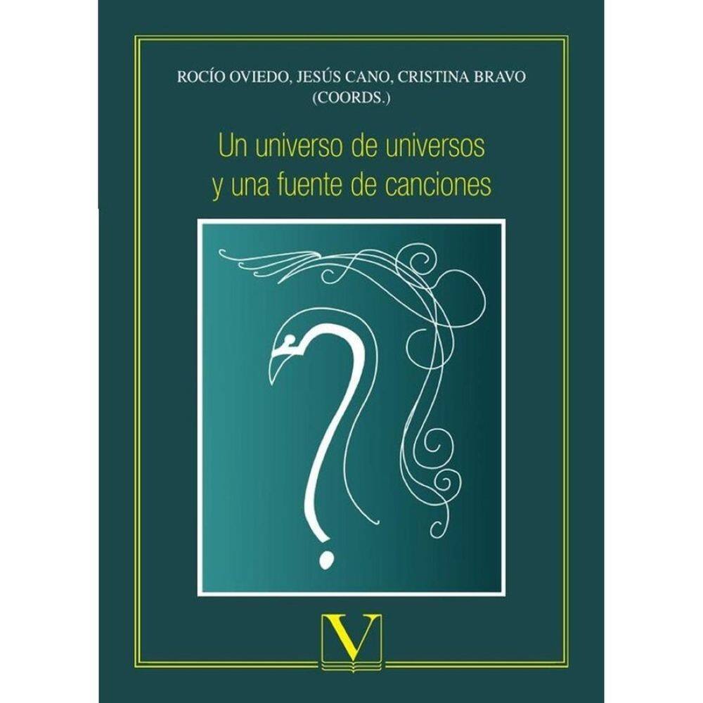 Un universo de universos y una fuente de canciones - Espanhol