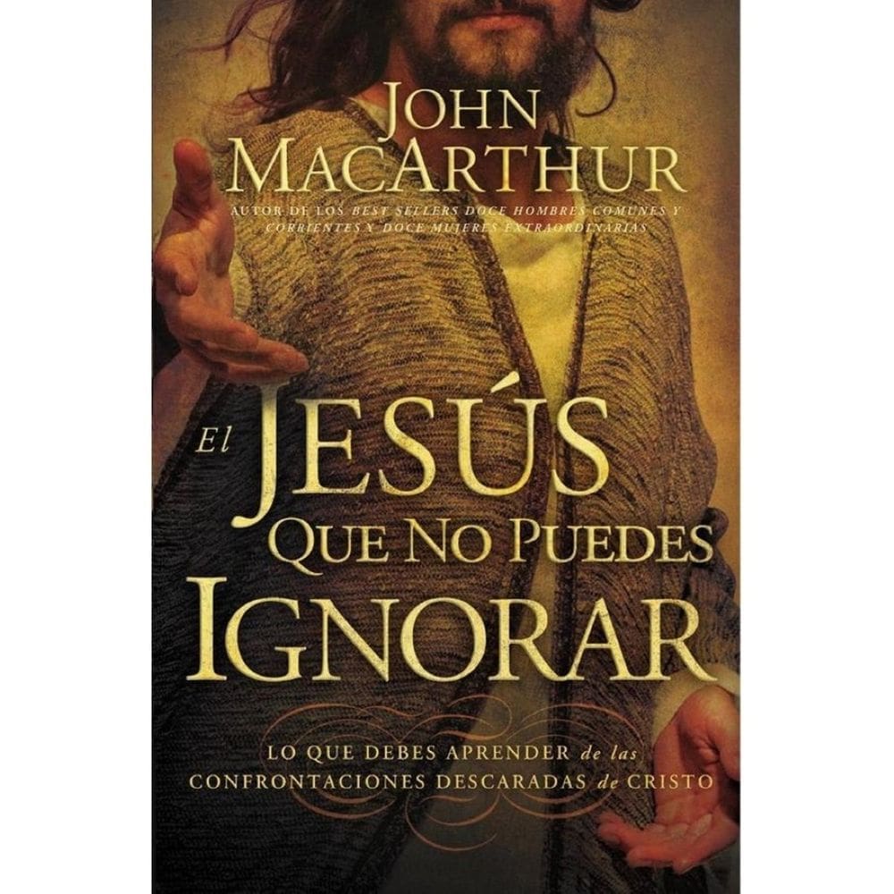 El Jesús que no puedes ignorar - Espanhol