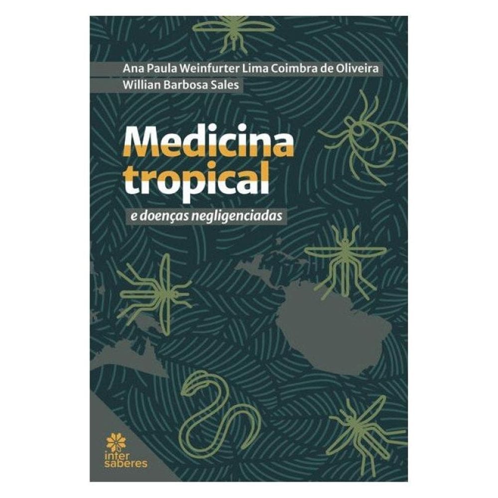 Medicina Tropical E Doenças Negligenciadas