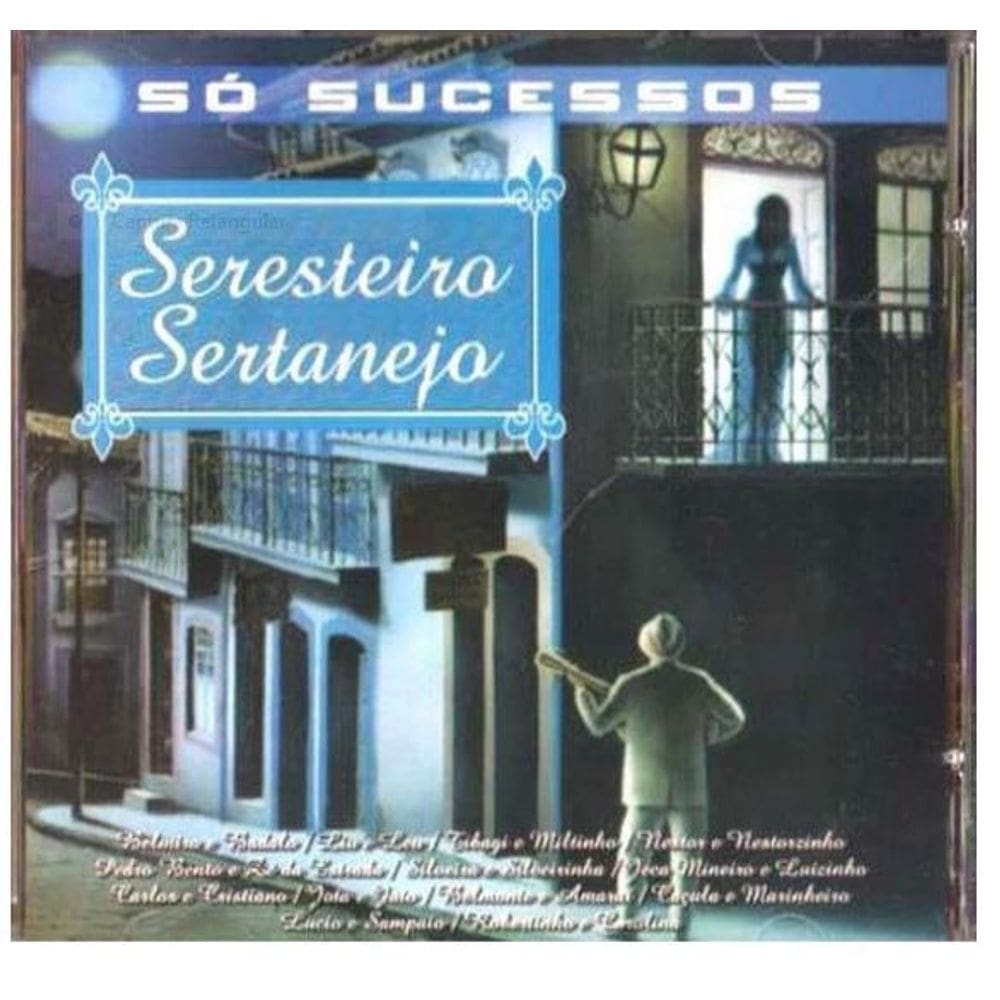 Cd Seresteiro Sertanejo Clássicos Do Modão Raiz