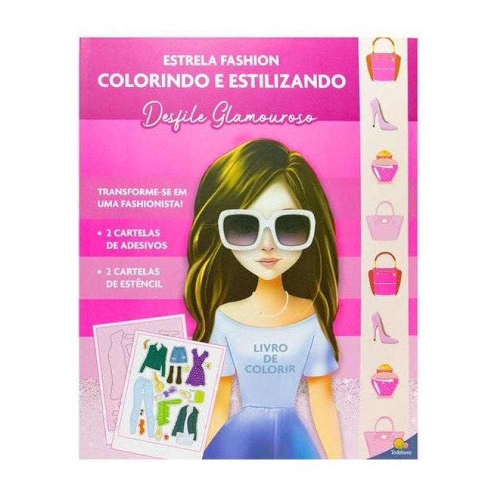 Estrela Fashion - Colorindo E Estilizando: Desfile Glamouroso