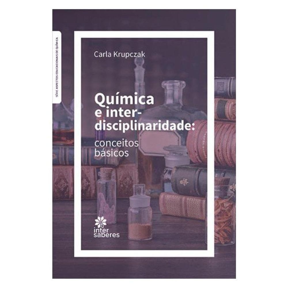 Química E Interdisciplinaridade