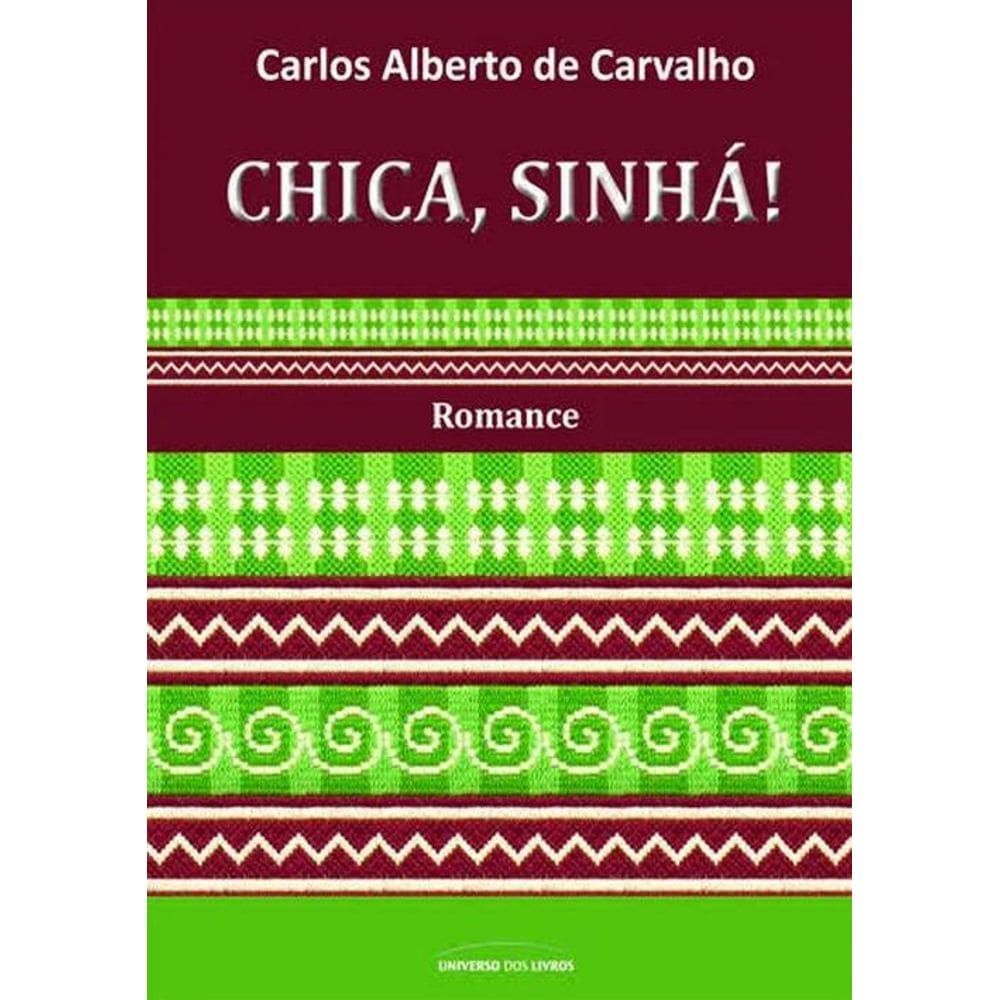 Livro Chica, Sinhá