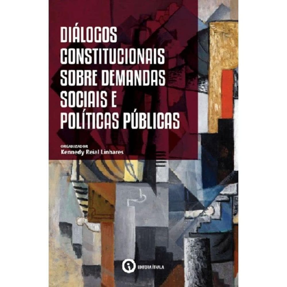 Dialogos Constitucionais Sobre Demandas Sociais E