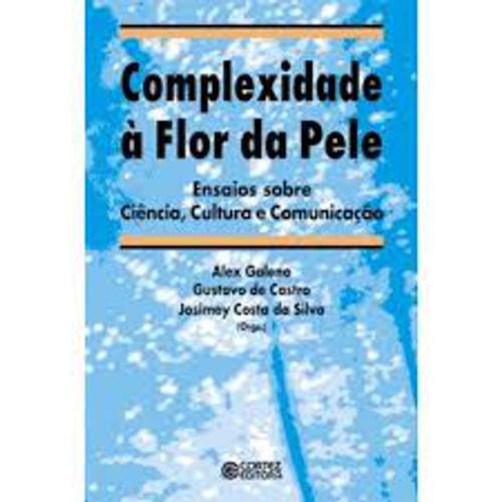 Livro Complexidade À Flor Da Pele